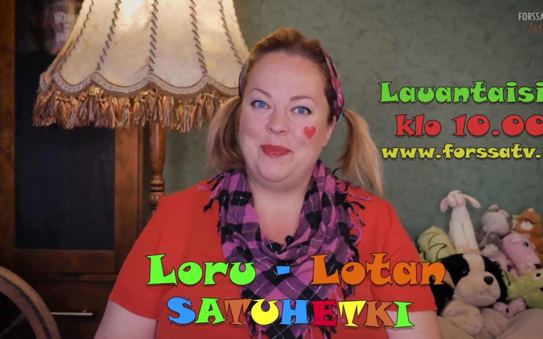 Loru-Lotan Satuhetki – Kivettynyt Punahilkka